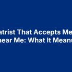 Podiatrist That Accepts Medical near Me: What It Means