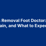 Callus Removal Foot Doctor: Cost, Pain, and What to Expect